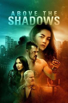Above the Shadows (2019) (2019) download