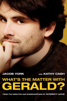 What's the Matter with Gerald? (2016) (2016) download