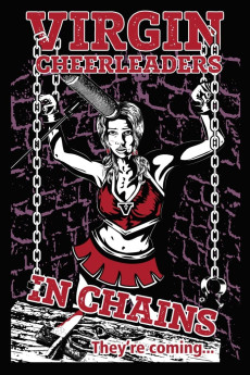 Virgin Cheerleaders in Chains (2018) (2018) download