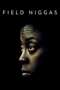 Field Niggas (2015) (2015) download