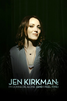 Jen Kirkman: I'm Gonna Die Alone (2015)