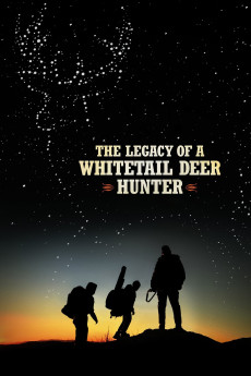 The Legacy of a Whitetail Deer Hunter (2018) (2018) download