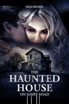 The Haunted House on Kirby Road (2016) (2016) download