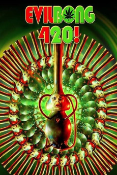 Evil Bong 420 (2015) (2015) download