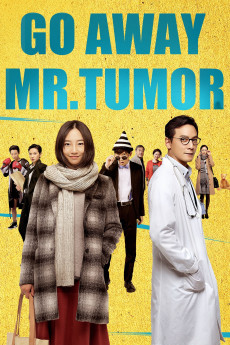 Go Away Mr. Tumor (2015) (2015) download