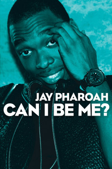 Jay Pharoah: Can I Be Me? (2015) (2015) download