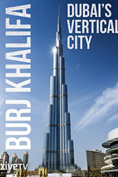 Burj Khalifa: Dubai's Vertical City (2011)