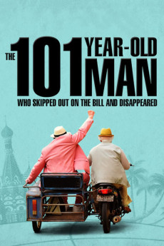 The 101-Year-Old Man Who Skipped Out on the Bill and Disappeared (2016) (2016) download