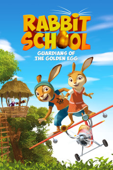Rabbit School: Guardians of the Golden Egg (2017) (2017) download