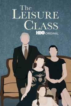 The Leisure Class (2015) (2015) download