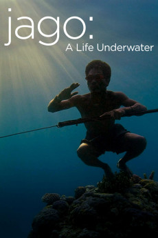 Jago: A Life Underwater (2015) (2015) download