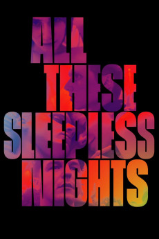 All These Sleepless Nights (2016) (2016) download