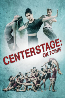 Center Stage: On Pointe (2016) (2016) download