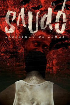 Saudó, laberinto de almas (2016)