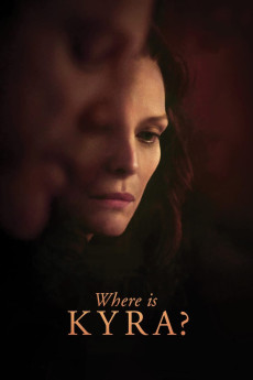 Where Is Kyra? (2017) (2017) download