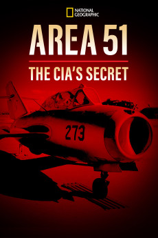 Area 51: The CIA's Secret Files (2014)