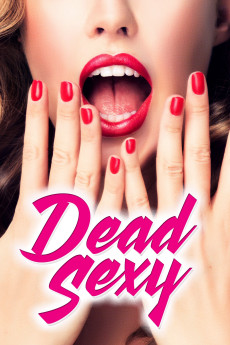 Dead Sexy (2018) (2018) download