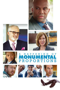 A Happening of Monumental Proportions (2017) (2017) download