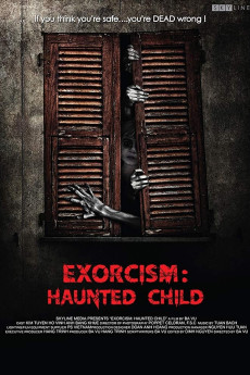 Exorcism: Haunted Child (2015) (2015) download