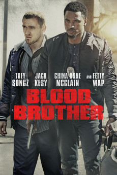 Blood Brother (2018) (2018) download