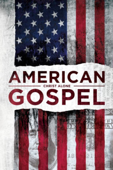 American Gospel: Christ Alone (2018)
