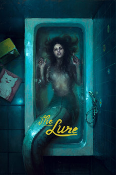 The Lure (2015) (2015) download