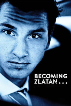 Becoming Zlatan ... (2015) (2015) download