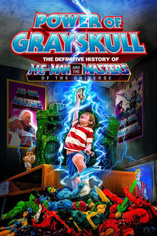 Power of Grayskull: The Definitive History of He-Man and the Masters of the Universe (2017) (2017) download