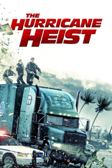 The Hurricane Heist (2018) (2018) download
