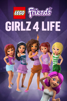 Lego Friends: Girlz 4 Life (2016) (2016) download
