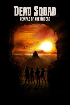 Dead Squad: Temple of the Undead (2018) (2018) download