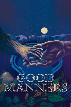 Good Manners (2017) (2017) download