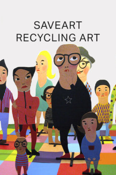 Saveart: Recycling Art (2015) (2015) download