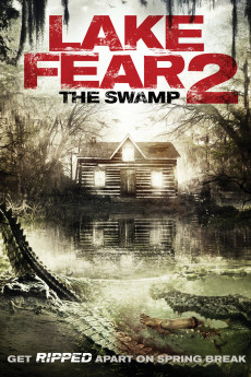 Lake Fear 2: The Swamp (2019)