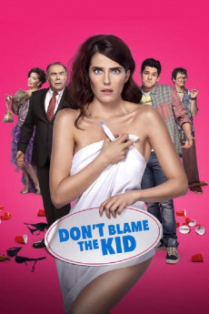 Don't Blame the Kid (2016) (2016) download