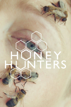 Honey Hunters (2016) (2016) download