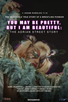 Adrian Street Story: You May Be Pretty, But I Am Beautiful (2019)