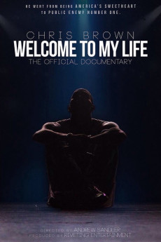 Chris Brown: Welcome To My Life (2017) (2017) download