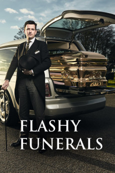Flashy Funerals (2016)