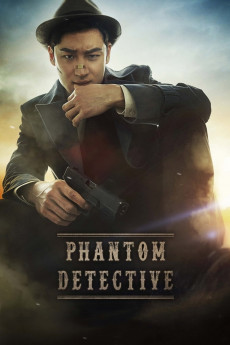 Phantom Detective (2016) (2016) download
