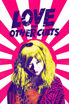 Love and Other Cults (2017) (2017) download