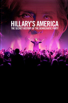 Hillary's America: The Secret History of the Democratic Party (2016) (2016) download