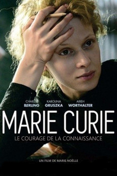 Marie Curie: The Courage of Knowledge (2016)
