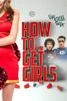 How to Get Girls (2017) (2017) download