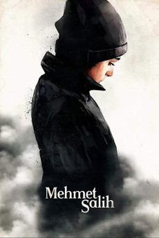 Mehmet Salih (2016) (2016) download