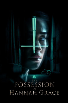 The Possession of Hannah Grace (2018) (2018) download