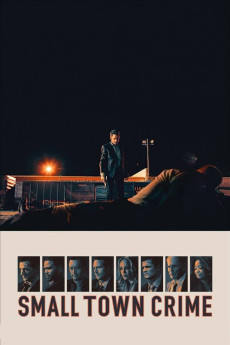 Small Town Crime (2017) (2017) download