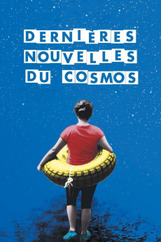 Dernières nouvelles du cosmos (2016)