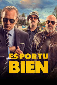 It's for Your Own Good (2017) (2017) download