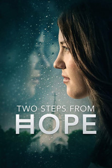 Two Steps from Hope (2017) (2017) download